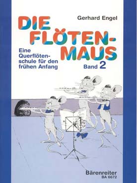 Illustration de Die Flötenmaus : eine Querflöten-Schule für den frühen Anfang - Vol. 2