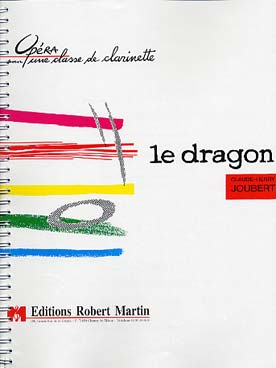 Illustration de Le Dragon opéra pour une classe de clarinettes