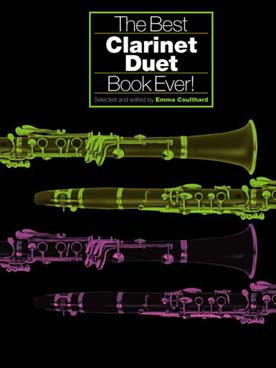 Illustration de THE BEST CLARINET DUET BOOK EVER !