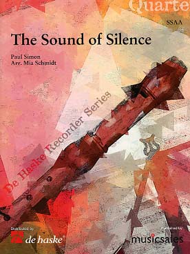 Illustration de The Sound of silence, tr. Mia Schmidt pour quatuor de flûtes à bec SSAA
