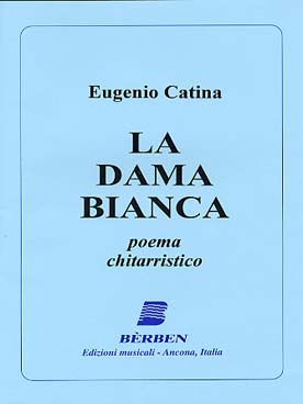 Illustration de La Dama bianca, poème pour guitare