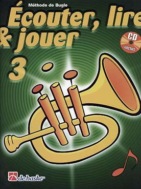 Illustration de ÉCOUTER, LIRE ET JOUER bugle - Méthode avec CD Vol. 3