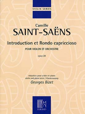 Illustration de Introduction et Rondo capriccioso op. 28 (réd. violon/piano G. Bizet), édition 2008