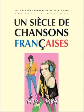 Illustration un siecle de chansons francaises 79/89