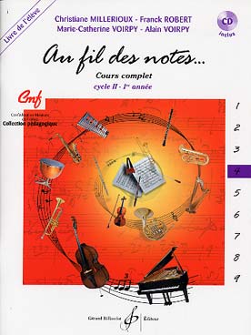 Illustration de Au fil des notes : notes, rythmes, chants, dictées, dépistage de fautes, intonations, analyse, écoute... - Vol. 4 (2e cycle 1), livre élève + CD