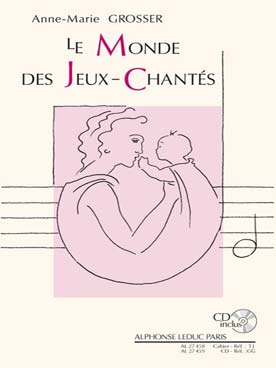 Illustration monde des jeux-chantes (le) + cd