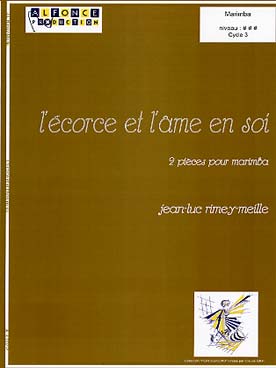 Illustration de L'Écorce et l'âme en soi pour marimba