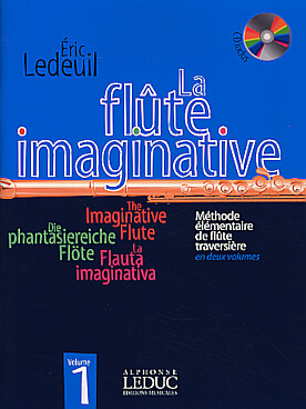 Illustration de La Flûte imaginative, méthode avec CD play-along - Vol. 1  