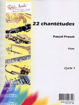 Illustration de 22 Chantétudes : variations simples sur des chansons populaires suivies d'un court duo, pour des élèves du 1er cycle