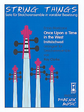 Illustration de Il était une fois dans l'Ouest, arr. pour ensemble à cordes variable (conducteur + 31 parties)