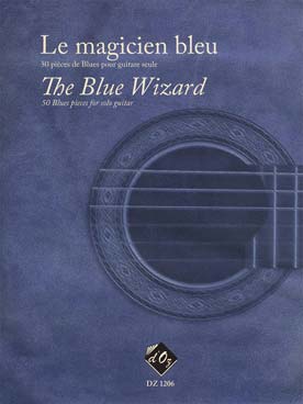 Illustration magicien bleu (le) : 50 pieces de blues