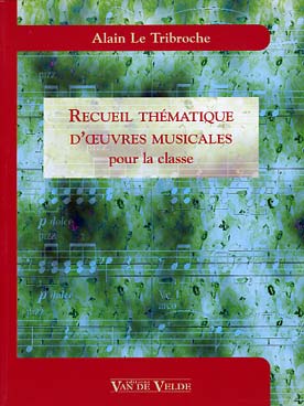 Illustration de Recueil thématique d'œuvres musicales pour la classe