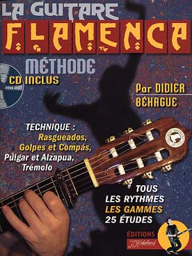 Illustration de La Guitare flamenca, méthode avec CD : les secrets de la guitare flamenca