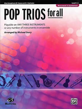 Illustration de POP TRIOS FOR ALL : 15 thèmes célèbres arrangés par M. Story (nouvelle édition) pour 3 saxophones alto