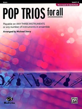 Illustration de POP TRIOS FOR ALL : 15 thèmes célèbres arrangés par M. Story