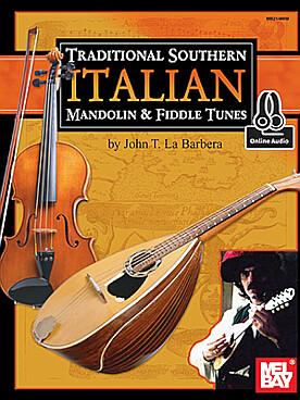Illustration de TRADITIONAL SOUTHERN ITALIAN mandolin and fiddle tunes accès audio