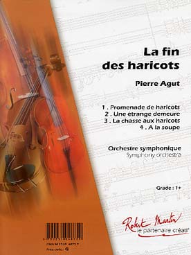 Illustration de La Fin des haricots, pour orchestre symphonique