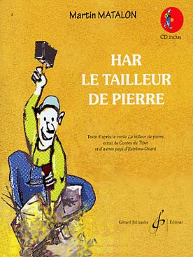 Illustration de HAR LE TAILLEUR DE PIERRE, conte musical extrait de Contes du Tibet et d'Extrême- Orient : livret + CD, à partir de 4 ans