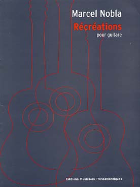 Illustration de Récréations (extraits de la "guitare expliquée")