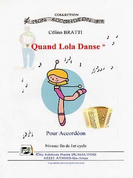 Illustration de Quand Lola danse