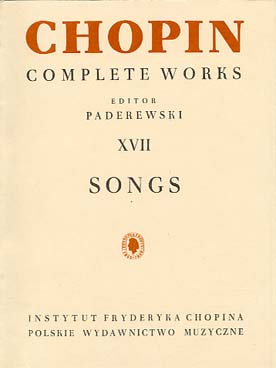 Illustration de Œuvres complètes (rév. Paderewski) - Vol. 17 : Mélodies