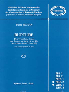 Illustration seguin rupture pour trombone tenor