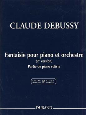 Illustration de Fantaisie pour piano et orchestre, partie de piano soliste