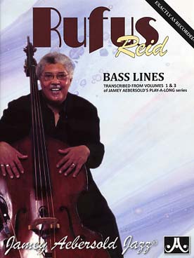 Illustration de AEBERSOLD : approche de l'improvisation jazz tous instruments avec CD play-along - Complément des Vol. 1 et 3 : Rufus Reid bass lines, sans CD