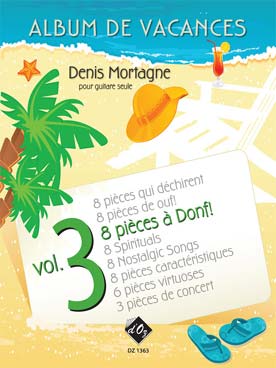 Illustration de Album de vacances - Vol. 3 : 8 pièces à donf !