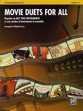 Illustration de MOVIE DUETS FOR ALL : 17 arrangements faciles de musiques de films (M. Story)