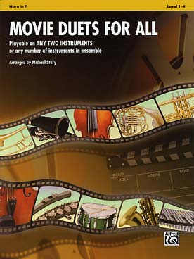 Illustration de MOVIE DUETS FOR ALL : 17 arrangements faciles de musiques de films (M. Story)