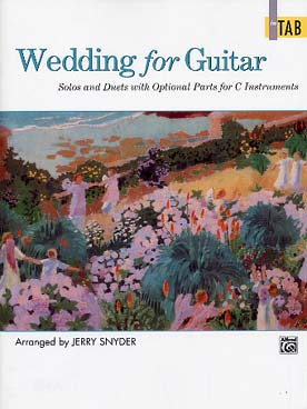 Illustration de WEDDING FOR GUITAR : pour guitare solo ou duo avec 1 ou 2 instruments en do (tr. Snyder)