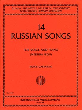 Illustration de 14 CHANTS RUSSES : Glinka, Rubinstein Balakirev, Moussorgsky, Tchaïkovsky... voix moyenne/haute, texte russe/anglais