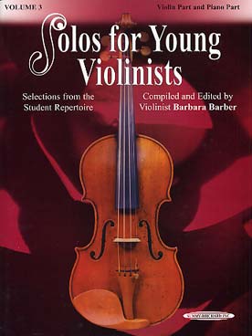 Illustration de SOLOS FOR YOUNG VIOLINISTS (tr. Barber) - Vol. 3