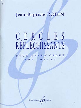 Illustration de Cercles réfléchissants pour grand orgue