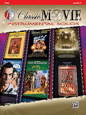 Illustration de CLASSIC MOVIE INSTRUMENTAL SOLOS : extraits de films avec CD play-along Flûte