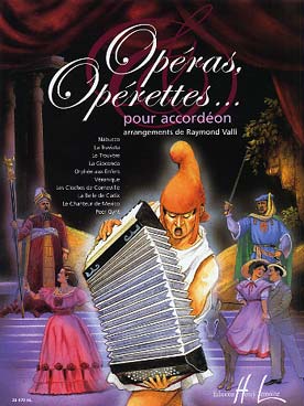 Illustration de OPERAS, OPERETTES (tr. Valli)