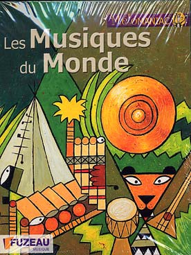 Illustration de Les Musiques du Monde : livre de 176 pages avec 3 CD par R. Haas