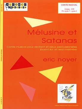 Illustration de Mélusine et Satanas : conte musical pour récitant et 2 percussionnistes jouant sur un seul marimba