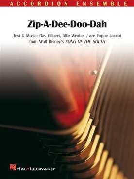 Illustration de Zip a dee doo dah, tr. Jacobi pour orchestre d'accordéons