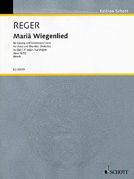 Illustration de Maria Wiegenlied op. 76/52 pour soprano et orchestre de chambre