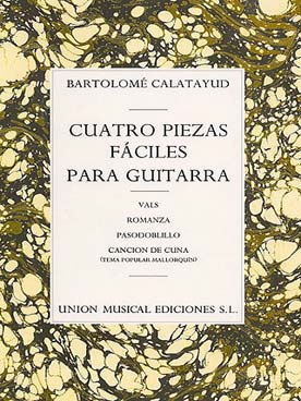 Illustration de 4 Pièces faciles pour guitare : Vals - Cancion de Cuna - Pasodoblillo - Romanza