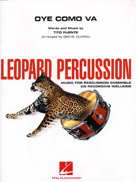 Illustration de Oye como va pour ensemble de percussions