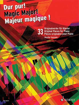 Illustration de MAGIC MAJOR ! 33 morceaux choisis par Monika Twelsiek