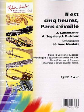 Illustration de Il est cinq heures, Paris s'éveille pour flûte, piano, guitare/basse/batterie et quatuor à cordes