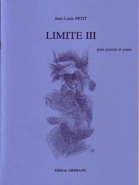 Illustration de Limite III pour flûte piccolo et piano