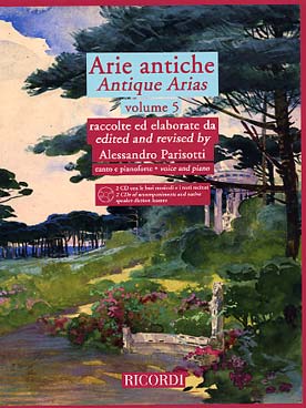 Illustration de ARIE ANTICHE (sél. et rév. Parisotti + 2 CD écoute, diction et play-along) - Vol. 5 : 20 arie