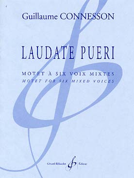 Illustration de Laudate pueri, motet à 6 voix mixtes (soprano, mezzo, alto, ténor, baryton et basse)