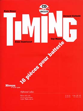 Illustration de TIMING : 16 pièces pour batterie de Bémer, Dautricourt, Mauny et Ziélinski, avec CD inclus