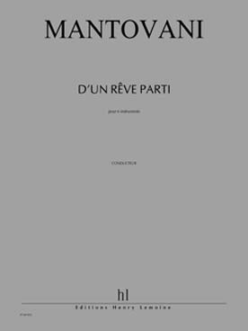 Illustration de D'un rêve parti pour 6 instruments